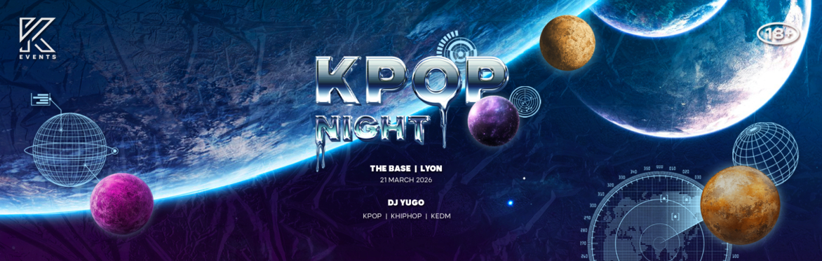 OfficialKEvents | LYON: KPOP & KHIPHOP Night in March