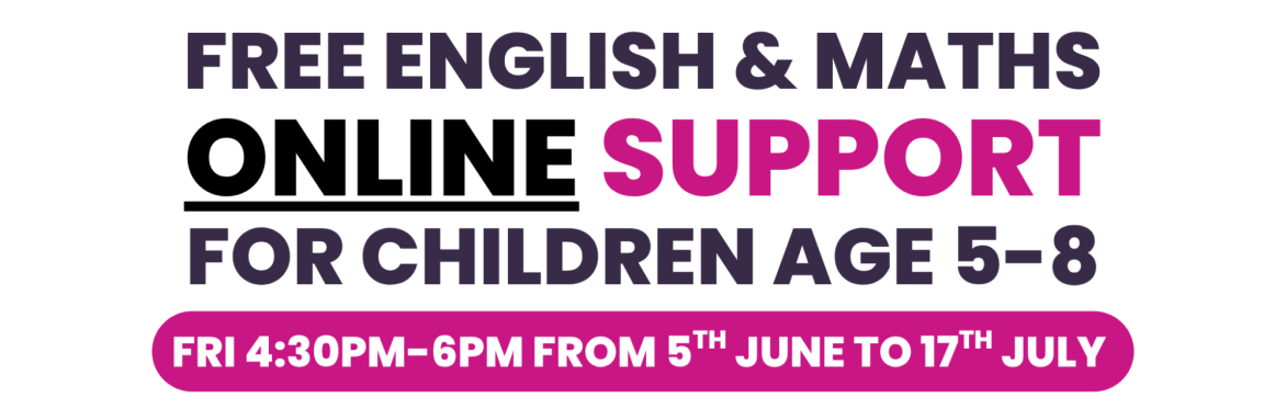 Free ONLINE English & Maths Support - for children aged 5-8 who access free school meals
