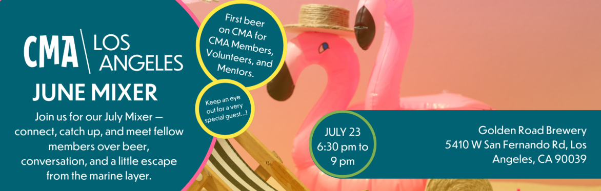 CMA LA - July Mixer