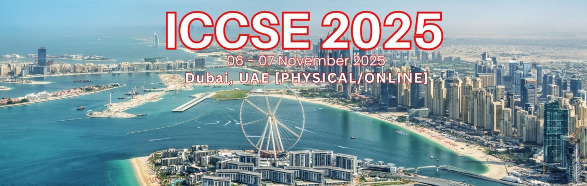 International Conference on Chemical Science and Engineering 2025 [ICCSE 2025]