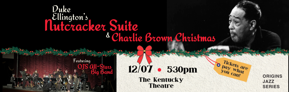 Charlie Brown Christmas, Duke Ellington's Nutcracker, and more featuring the OJS All Stars