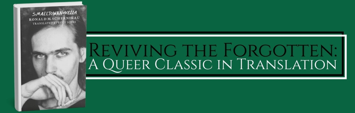 Reviving the Forgotten: A Queer Classic in Translation