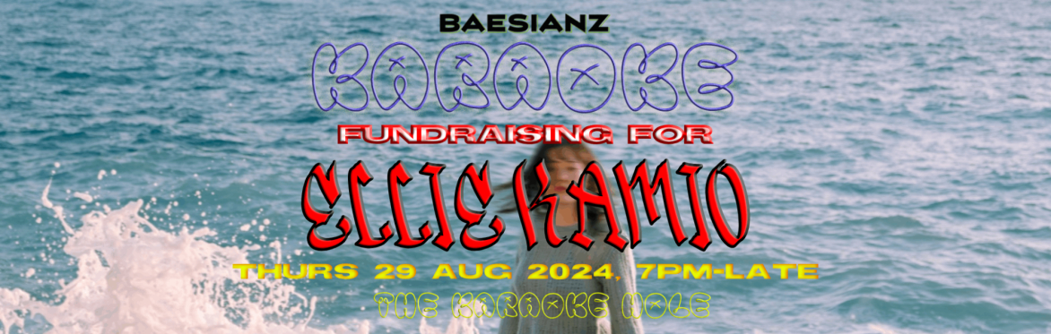 Baesianz Karaoke Fundraiser for Ellie Kamio