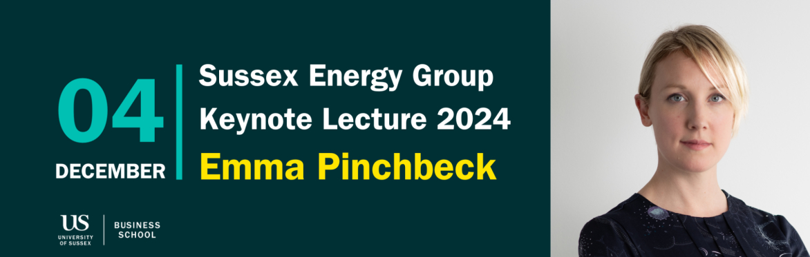 Sussex Energy Group Keynote Lecture 2024