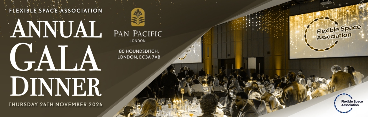 Flexible Space Association Gala Dinner 2026