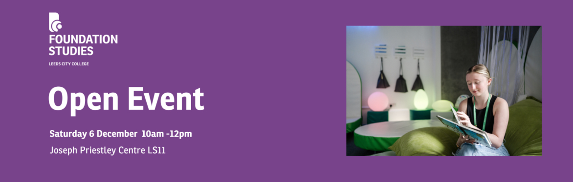 Foundation Studies Open Day - Joseph Priestley Centre