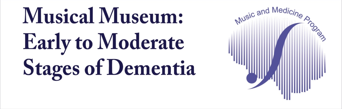 Musical Museum: Early to Moderate Stages of Dementia