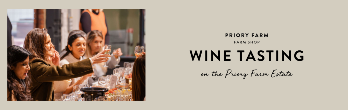 Wine Tasting at Priory Farm