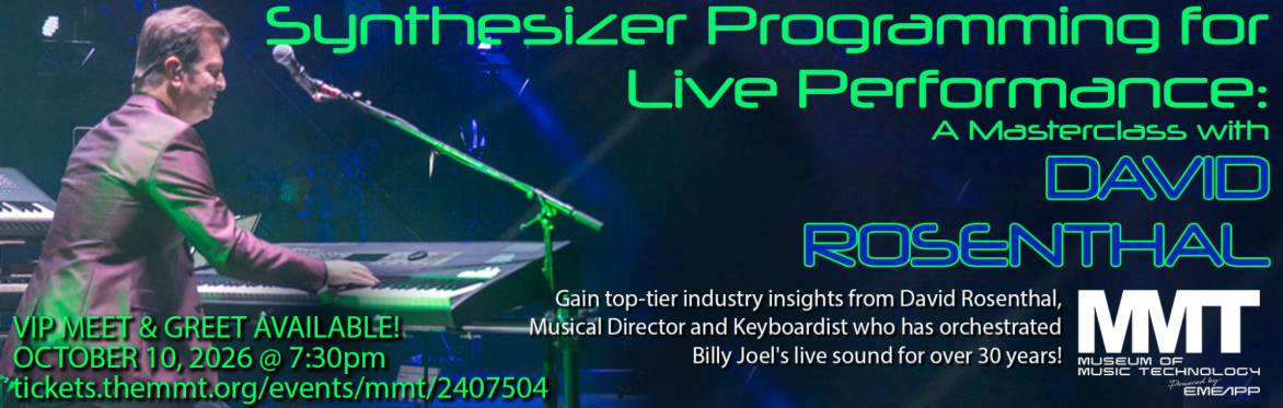 Synthesizer Programming for Live Performance:  A Masterclass with David Rosenthal