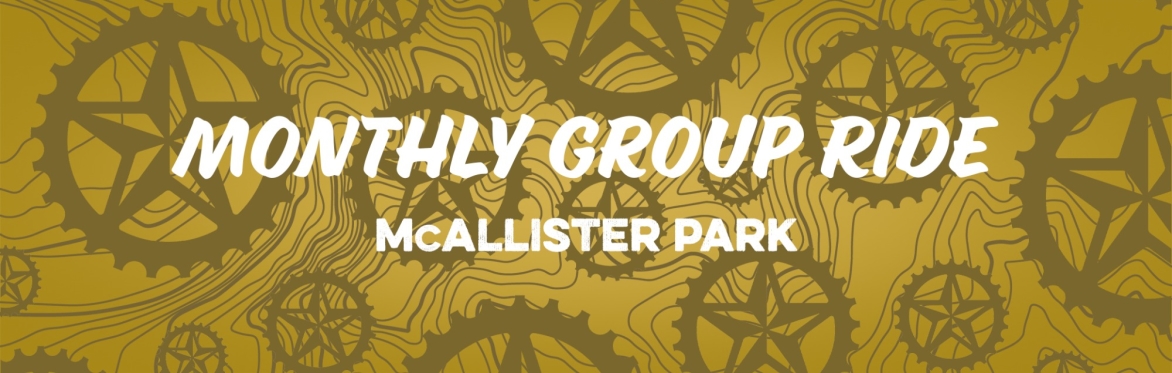 ARR Monthly Ride at McAllister Park