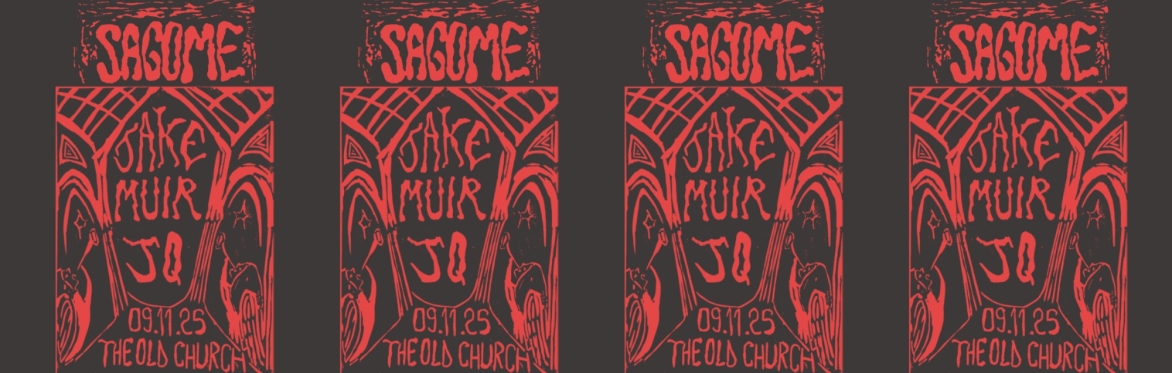 Sagome 027: Jake Muir + JQ + DJ sets