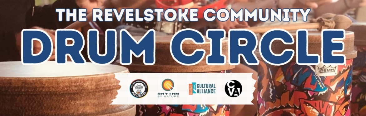 Revelstoke - Community Drumming Experience