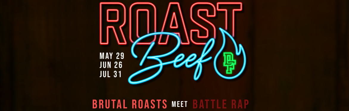 Don't Flop: Roast Beef (31 Jul)