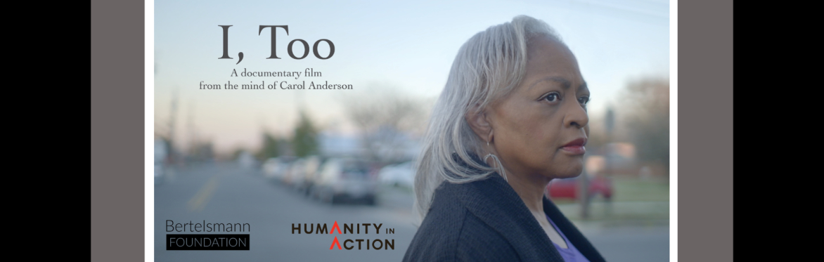 Screening of "I, Too": A documentary film from the mind of Carol Anderson followed by Q&A