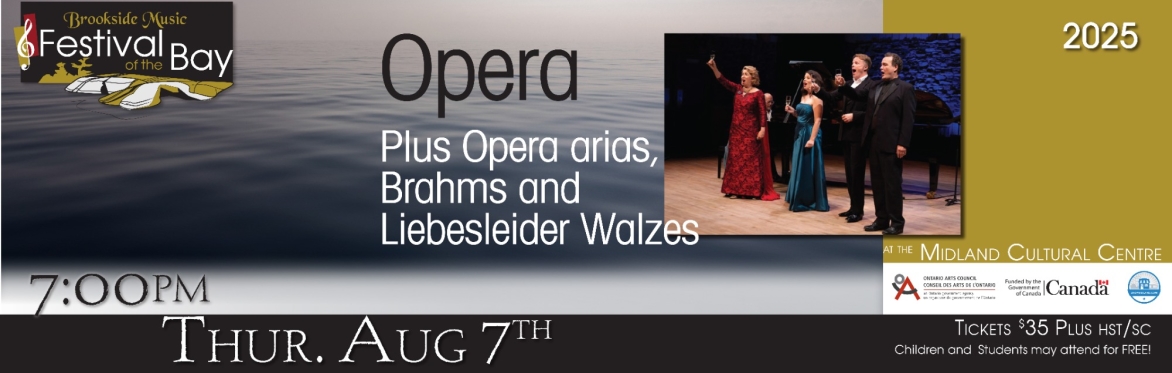 BMA Festival of the Bay: An Evening of Opera - Arias, Brahms and  Liebeslieder Waltzes