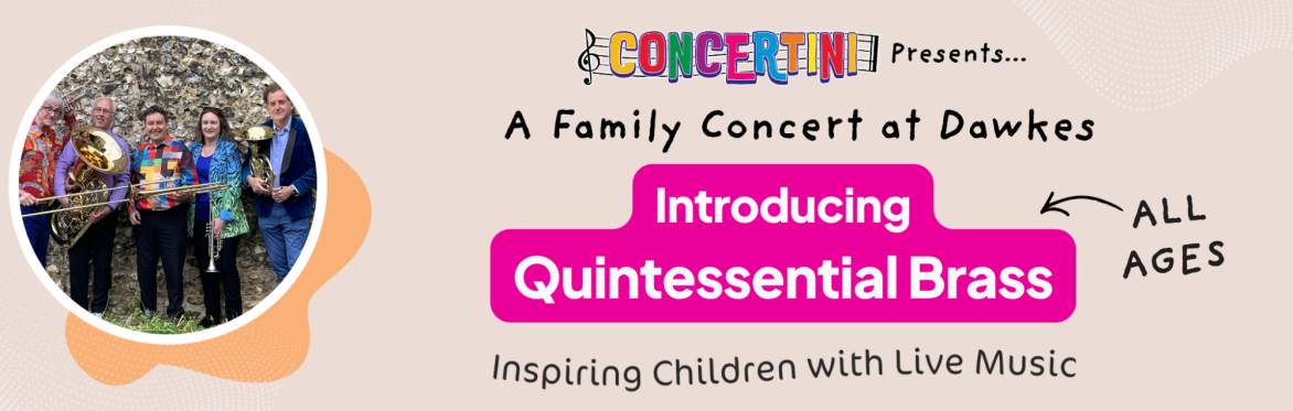 Introducing Quintessential Brass - A Family Concert