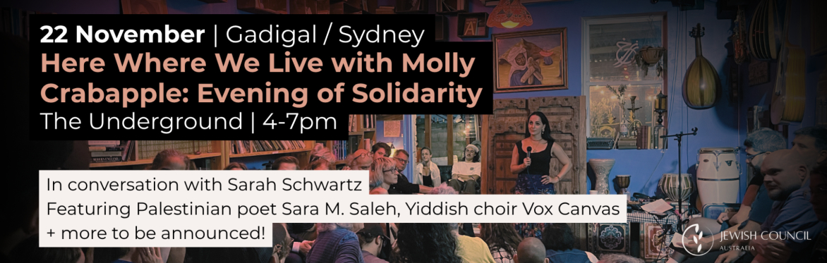 Here Where We Live with Molly Crabapple: An Evening of Solidarity - Sydney