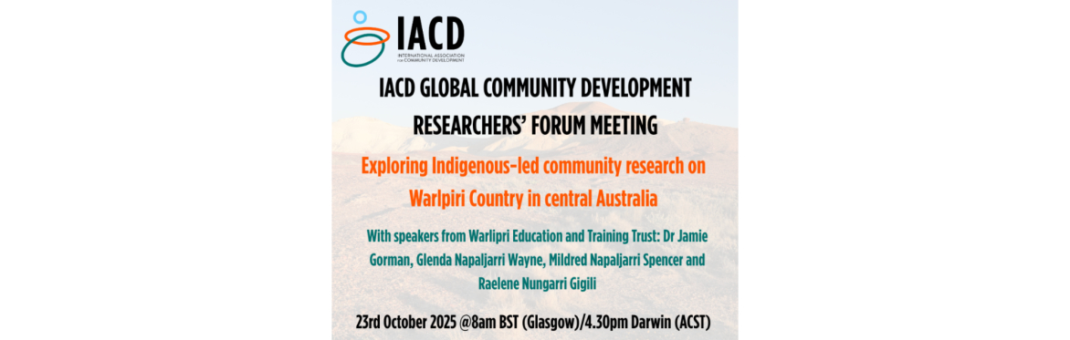 IACD Global Community Development Researchers' Forum Meeting 23rd October 2025