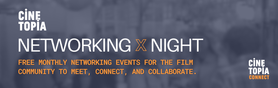 An infographic with the title Cinetopia Networking Night