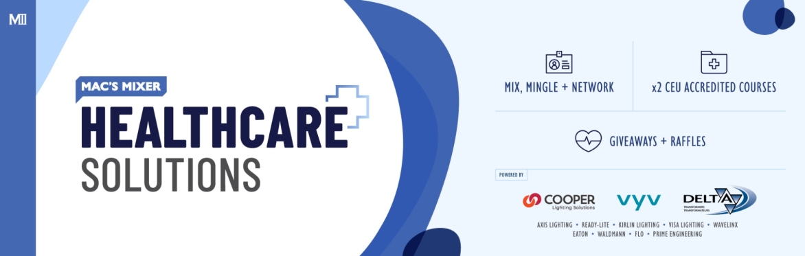 Mac's Mixer: Healthcare Solutions
