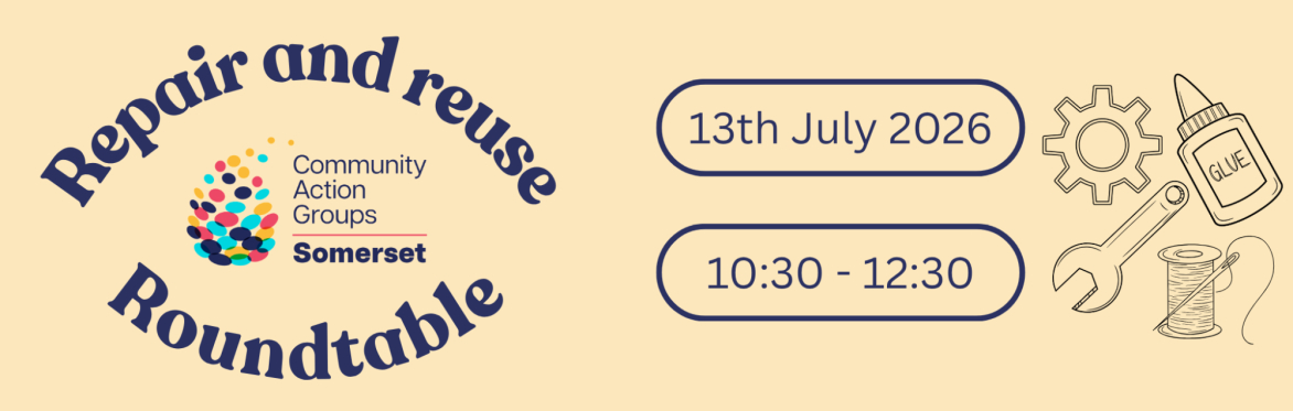 Repair and Reuse roundtable - East Somerset
