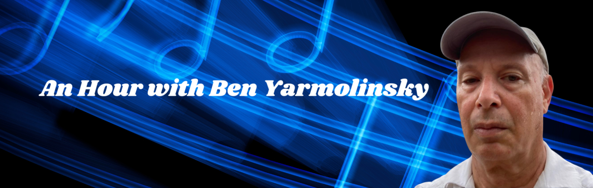 An Hour with Ben Yarmolinsky