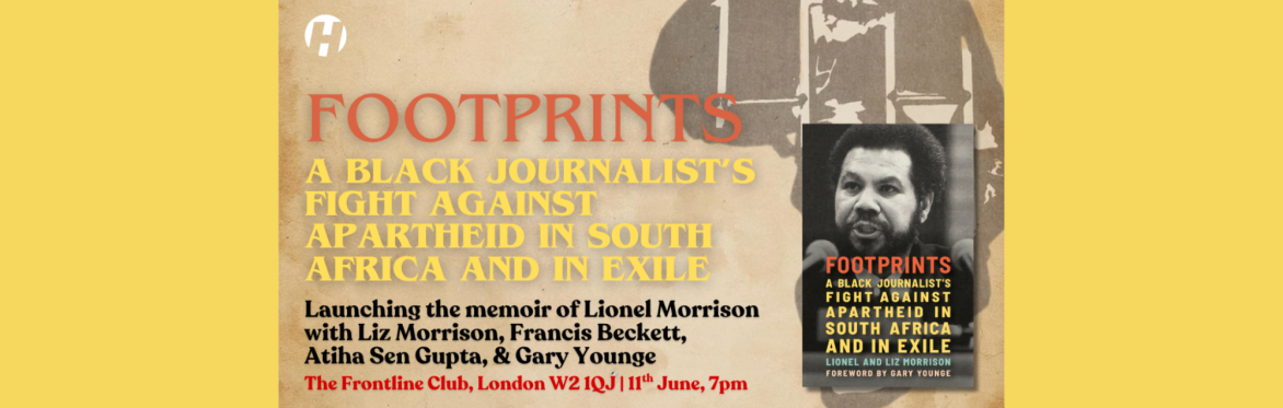 Footprints: A Black Journalist's Fight Against Apartheid in South Africa and in Exile