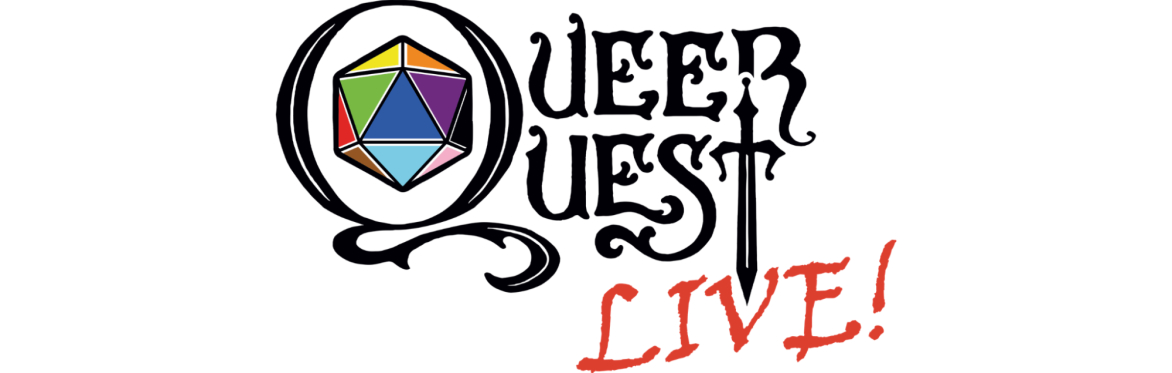QueerQuest: Live!