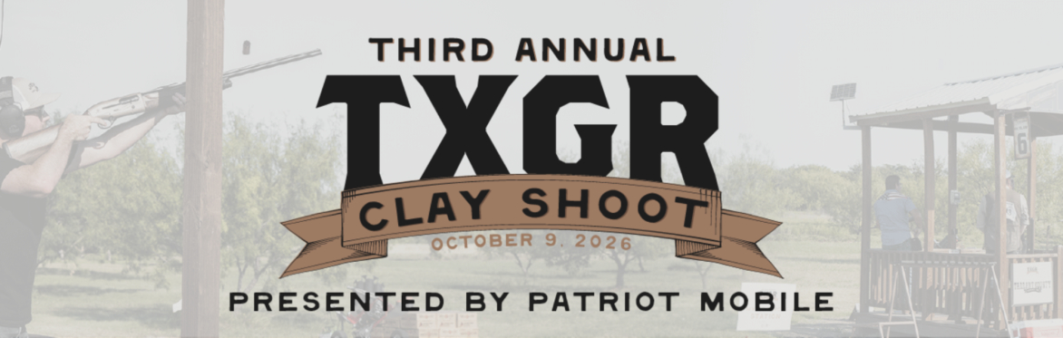 Texas Gun Rights Third Annual Clay Shoot Presented by Patriot Mobile