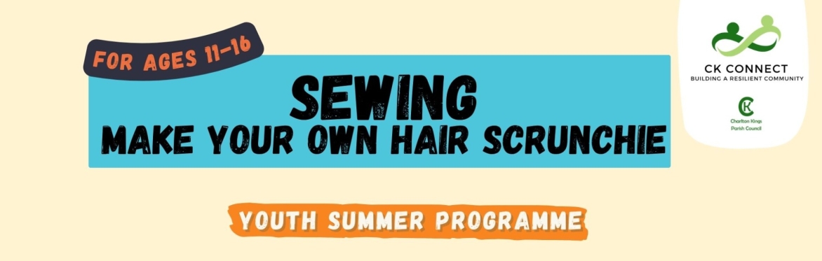 Create your own Hair Scrunchie (Age 11 - 16yrs)