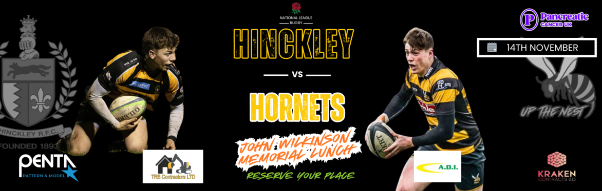 HRFC JOHN WILKINSON MEMORIAL LUNCH - Sat  14th NOV vs HORNETS