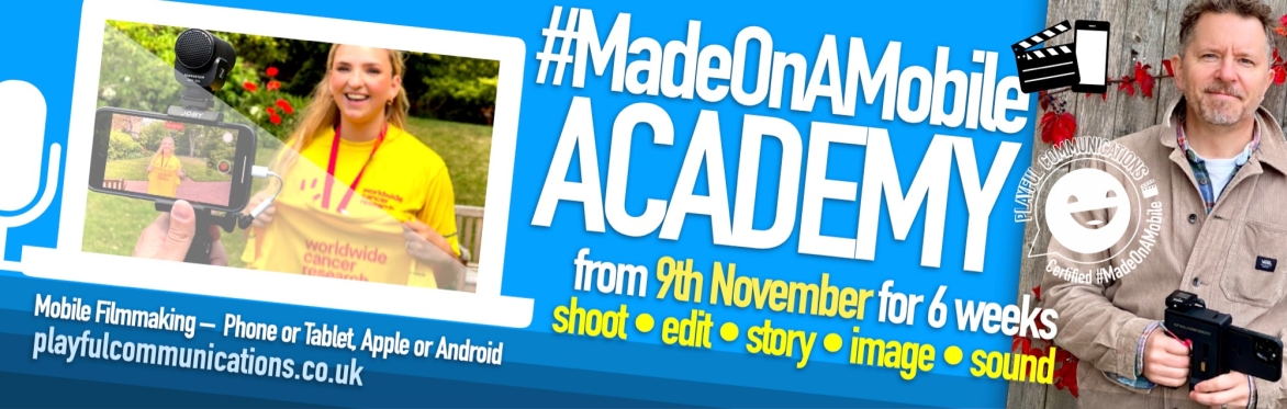 #MadeOnAMobile Academy