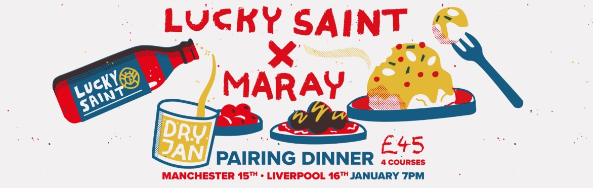 Maray X Lucky Saint Dry January Pairing Dinner (Manchester)