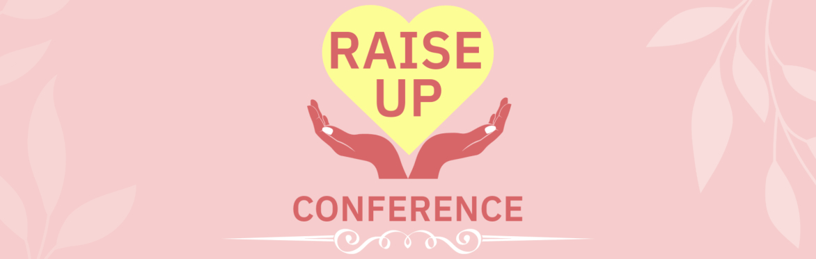 Raise Up Conference 2025