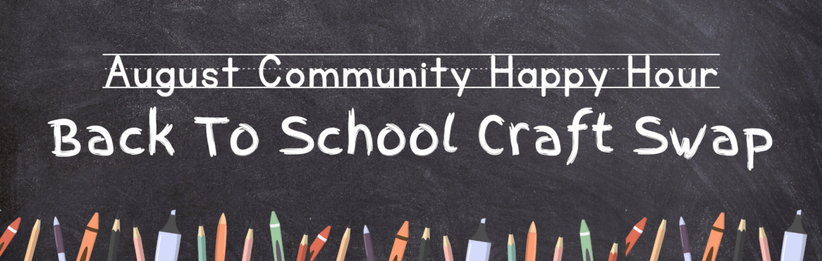 August Community Happy Hour