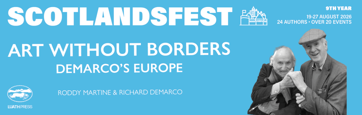 ScotlandsFest: Art Without Borders – Demarco’s Europe