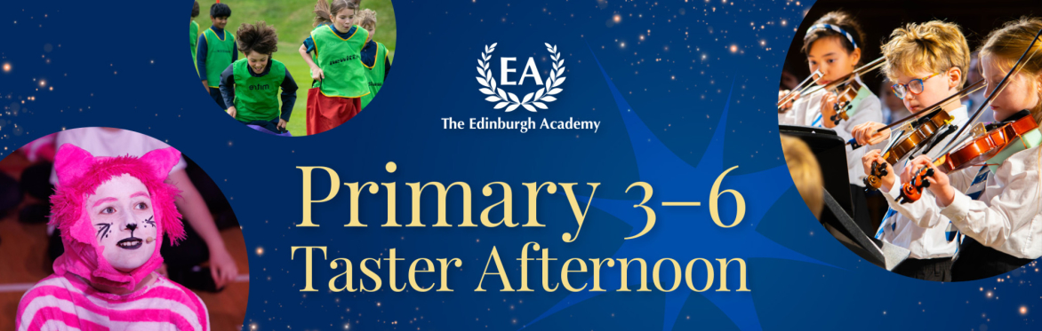 Primary 3-6 Taster Afternoon
