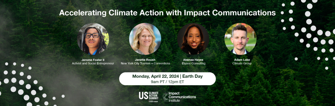 Accelerating Climate Action with Impact Communications