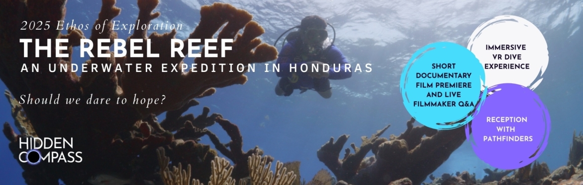 Ethos of Exploration: Premiering “The Rebel Reef”