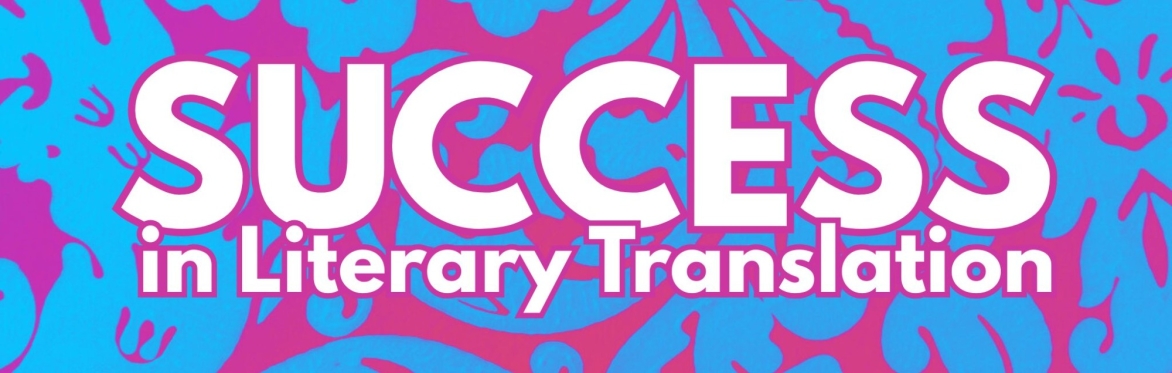 Success in Literary Translation