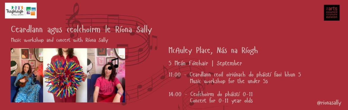 Ceardlann ceoil agus ceolchoirm le Ríona Sally | Music workshop and concert with Ríona Sally