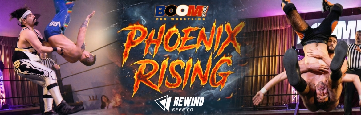 BOOM! Phoenix Rising