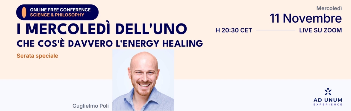 I Mercoledì dell'Uno · Speciale: che cos'è davvero l'energy healing | Guglielmo Poli