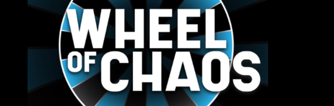 CGI Presents: Wheel of Chaos!