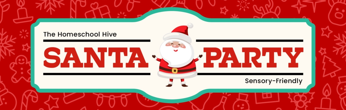 Santa Party (Sensory-Friendly Santa)