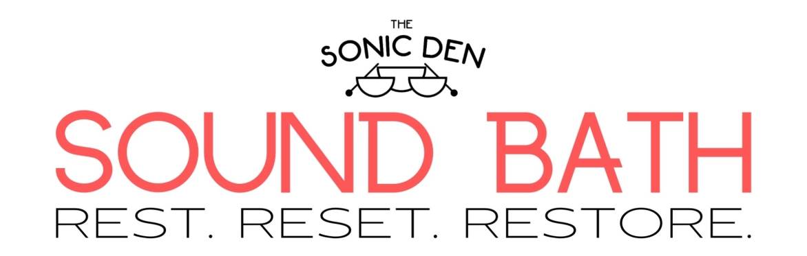The Sonic Den Meditative Sound Journeys