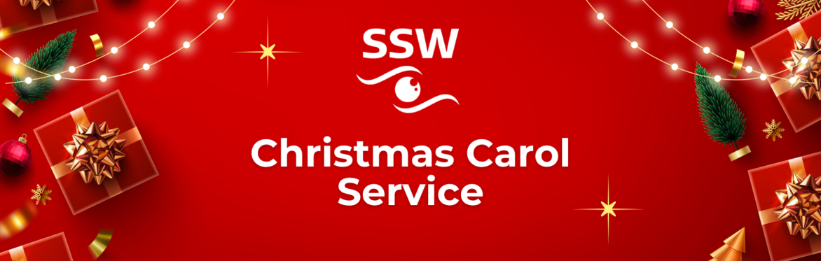 Christmas items such as trees, lights, baubles and presents. Text reads: SSW Christmas Carol Service