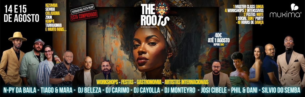 THE ROOTS — 14 & 15 AGOSTO