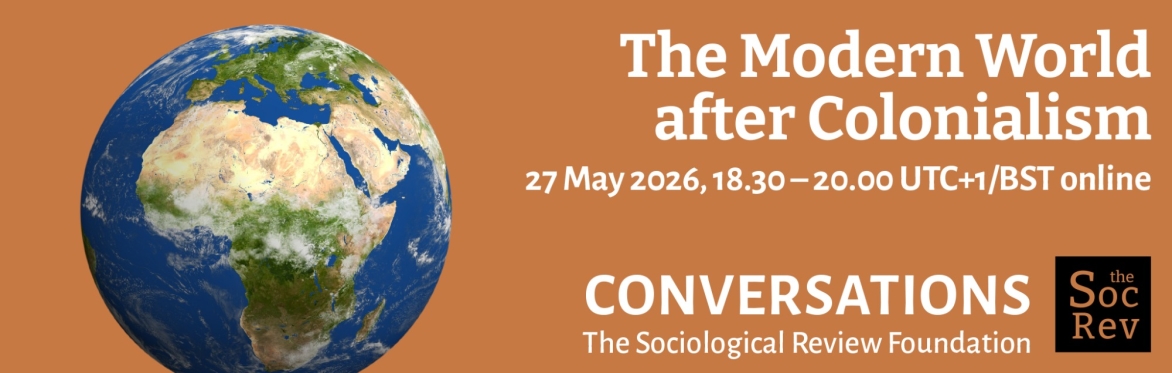 The Modern World after Colonialism