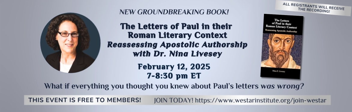 NEW BOOK! The Letters of Paul in their Roman Literary Context: Reassessing Apostolic Authorship with Dr. Nina Livesey